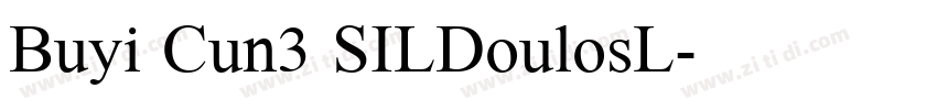 Buyi Cun3 SILDoulosL字体转换